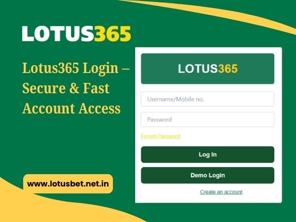 Lotus365 Login – Secure & Fast Account Access